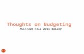 6-1 Thoughts on Budgeting ACCT7320 Fall 2011 Bailey.