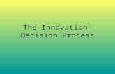 The Innovation- Decision Process. The conception and development of the iPod was a success for Apple, yet much work still needed to be done. Apple had.