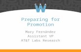 Preparing for Promotion Mary Fernández Assistant VP AT&T Labs Research.
