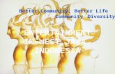 Community is a social group of several organisms that share the environment, generally have an interest and similar habitats. In human communities,