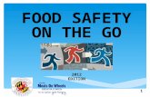 F OOD S AFETY ON THE G O 1 2012 E DITION. Module 1: Food safety basics 2.