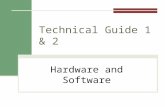 Technical Guide 1 & 2 Hardware and Software. How do companies decide what to buy? 2.