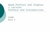 Wood Preface and Chapter 1 Lecture Preface and Introduction CA301 Part 2.