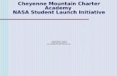 Cheyenne Mountain Charter Academy NASA Student Launch Initiative.