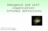 Emergence and self-organisation: Informal definitions.