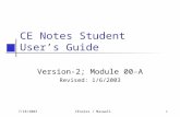 7/18/2003CEnotes / Maxwell1 CE Notes Student User’s Guide Version-2; Module 00-A Revised: 1/6/2003.