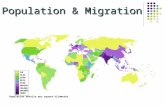 Population & Migration Population density per square kilometer.