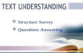 BOOK2 Unit8  Structure Survey Structure Survey  Questions Answering Questions Answering.