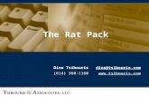 The Rat Pack Dino Tsibouris dino@tsibouris.comdino@tsibouris.com (614) 360-1160 .