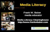 Frank W. Baker media educator Media Literacy Clearinghouse  Media Literacy.