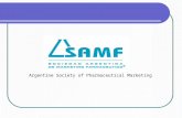Argentine Society of Pharmaceutical Marketing. A bit of history…. The origins date back to 1981. SAMF® originally grouped marketing managers, especially.