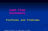 1 Management Accounting - Dr. Varadraj Bapat, IIT Mumbai Cash Flow Statement Proforma and Problems.