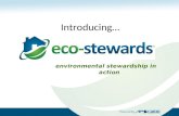 Introducing… environmental stewardship in action.
