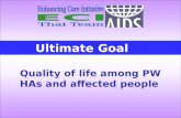 Ultimate Goal Quality of life among PWHAs and affected people.