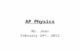 AP Physics Mr. Jean February 24 th, 2012. The plan: Optics & Theory AP Booklet Physics Competition –Sir Issac Newton –CAP High School Competition Optics.