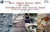 Mars Sample Return (MSR) E2E-iSAG: Introduction and Initial Input Scott McLennan and Mark Sephton, co-chairs Sep 30, 2010 MEPAG E2E-iSAG Pre-decisional: