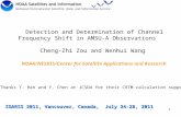 1 Detection and Determination of Channel Frequency Shift in AMSU-A Observations Cheng-Zhi Zou and Wenhui Wang IGARSS 2011, Vancouver, Canada, July 24-28,