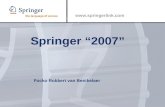 Www.springerlink.com Springer “2007” Focko Robbert van Berckelaer.