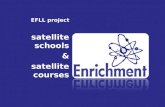 EFLL project satellite schools & satellite courses.