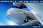 The Association of Air Customs Broker, Forwarding & Logistics.