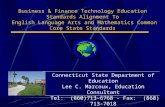 Business & Finance Technology Education Standards Alignment To English Language Arts and Mathematics Common Core State Standards Connecticut State Department.