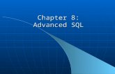 1 Chapter 8: Advanced SQL. Chapter 8 2 Processing Multiple Tables – Joins Join – a relational operation that causes two or more tables with a common domain.
