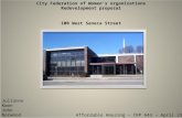 City Federation of Women’s organizations Redevelopment proposal 100 West Seneca Street Julianne Kwon John Norwood Chris Persheff Prajna Rao Affordable.