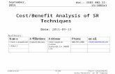 Submission doc.: IEEE 802.11-15/1083r1 Cost/Benefit Analysis of SR Techniques September, 2015 Chuck Lukaszewski Aruba Networks, an HP Company Slide 1 Date: