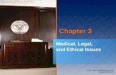 Chapter 3 Medical, Legal, and Ethical Issues. National EMS Education Standard Competencies (1 of 3) Preparatory Applies fundamental knowledge of the emergency.