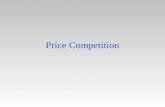 Price Competition Introduction In a wide variety of markets firms compete in prices –Internet access –Restaurants –Consultants –Financial services With.