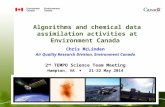 Algorithms and chemical data assimilation activities at Environment Canada Chris McLinden Air Quality Research Division, Environment Canada 2 nd TEMPO.