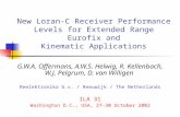New Loran-C Receiver Performance Levels for Extended Range Eurofix and Kinematic Applications G.W.A. Offermans, A.W.S. Helwig, R. Kellenbach, W.J. Pelgrum,
