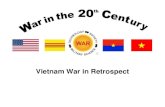 Vietnam War in Retrospect. Strategy of Revolutionary War 1954-1965: Phase I (guerrilla warfare) 1961-1965: Heated Politburo debate on transition 1965-1967: