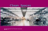Copyright National Air Filtration Association 2006 Rev. 2 Clean Spaces.