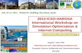 2013 ICSO-HAROSA International Workshop on Simulation-Optimization & Internet Computing IEMAE Angel A. Juan, PhD  | .