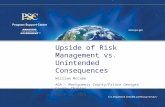Upside of Risk Management vs. Unintended Consequences William McCabe AGA – Montgomery County/Prince Georges County Chapter March 11, 2015.
