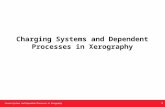 Corona Systems and Dependent Processes in Xerography Charging Systems and Dependent Processes in Xerography 0.