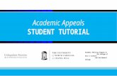 1 Academic Appeals STUDENT TUTORIAL Academic Advising Program in the College of Arts & Sciences and the General College.