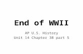 End of WWII AP U.S. History Unit 14 Chapter 38 part 5.