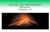 Geology and Nonrenewable Minerals chapter 14. Core Case Study: Environmental Effects of Gold Mining  Gold producers South Africa Australia United States.