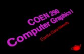 2 COEN 290 - Computer Graphics I Introductions n Brad Grantham lecturer lab dude n Dave Shreiner lecturer slave driver.