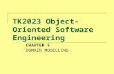 TK2023 Object-Oriented Software Engineering CHAPTER 5 DOMAIN MODELLING.