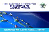 LOGO NEW INVESTMENT OPPORTUNITIES IN UZBEKISTAN FOR AMERICAN PARTNERS ELECTRONICS AND ELECTRO-TECHNICAL INDUSTRY.