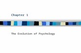 Chapter 1 The Evolution of Psychology. Table of Contents Roots of Psychology Birth of modern, scientific psychology is credited to … in … Wundt, 1879.
