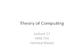Theory of Computing Lecture 17 MAS 714 Hartmut Klauck.