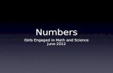 Numbers Girls Engaged in Math and Science June 2012.