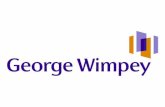 Disclaimer The information in this presentation does not constitute an offer to sell or an invitation to buy shares in George Wimpey Plc or any other.