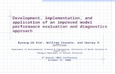 Development, implementation, and application of an improved model performance evaluation and diagnostics approach Byeong-Uk Kim *, William Vizuete, and.