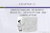 UNDERSTANDING RESEARCH RESULTS: DESCRIPTION AND CORRELATION © 2012 The McGraw-Hill Companies, Inc.