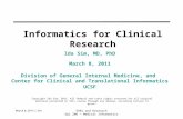 March 8, 2011: I. Sim EHRs and Research Epi 206 — Medical Informatics Ida Sim, MD, PhD March 8, 2011 Division of General Internal Medicine, and Center.